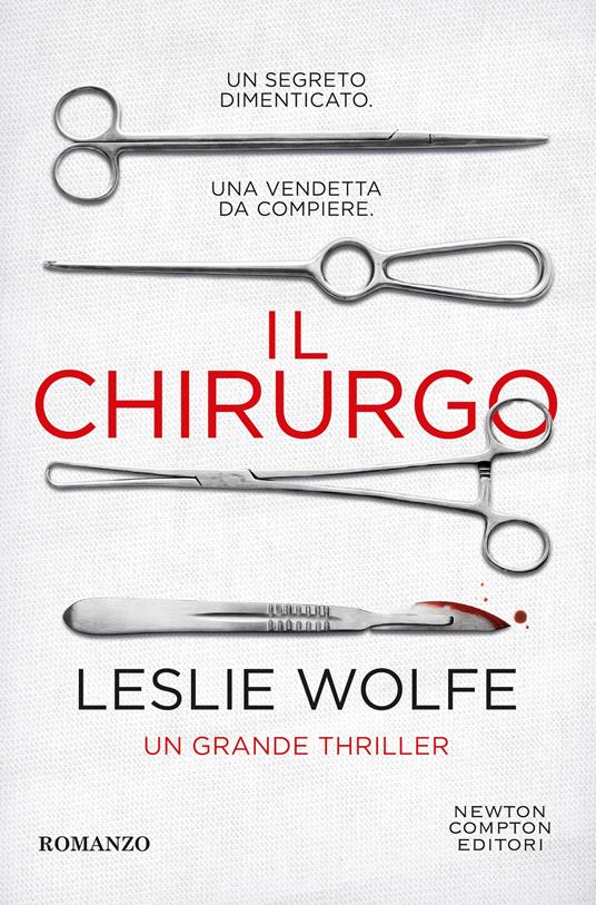 Il chirurgo -  Leslie Wolfe - copertina
