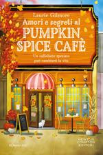  Amori e segreti al Pumpkin Spice Cafè