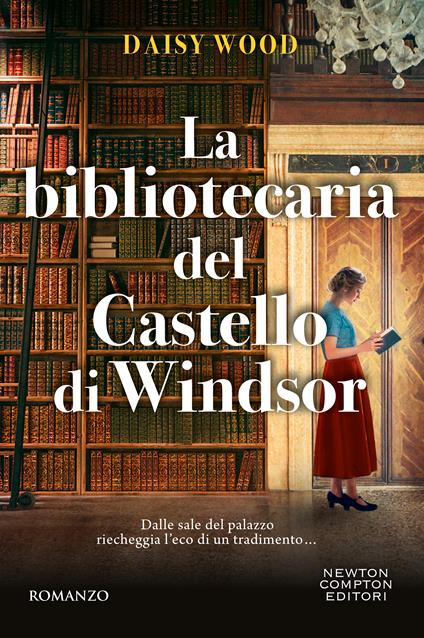 La bibliotecaria del Castello di Windsor -  Daisy Wood - copertina
