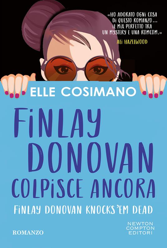  Finlay Donovan colpisce ancora -  Elle Cosimano - copertina