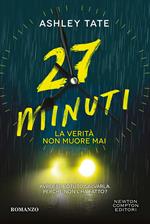  27 minuti. La verità non muore mai