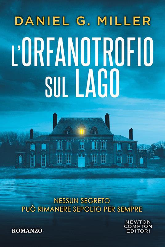 L' orfanotrofio sul lago -  Daniel G. Miller - copertina