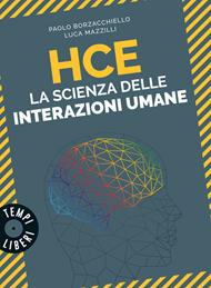  HCE. La scienza delle interazioni umane