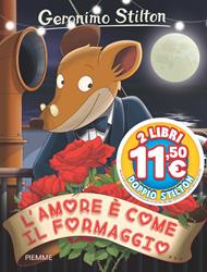 L' amore è come il formaggio...