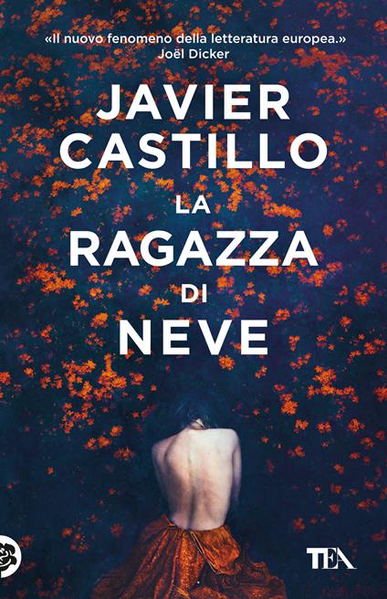 La ragazza di neve -  Javier Castillo - copertina