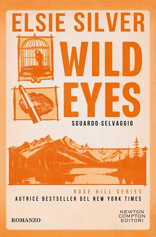  Wild eyes. Sguardo selvaggio -  Elsie Silver - copertina