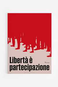 Idee regalo Poster. La Libertà  Giorgio Gaber  - 50 x 70 cm Ciao. Discoteca Italiana