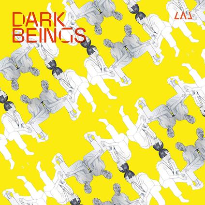 Dark Beings - Vinile LP di LAL