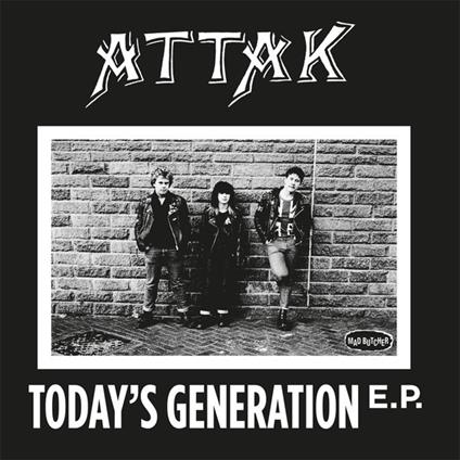 Today's Generation - Vinile LP di Attak