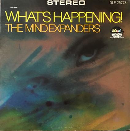 What'S Happening? - Vinile LP di Mind Expanders