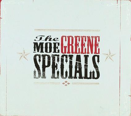 Moe Greene Specials - CD Audio di Moe Greene Specials