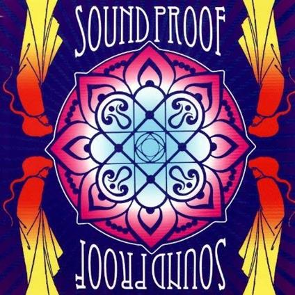 Sound Proof (Coloured Vinyl) - Vinile LP di Sound Proof