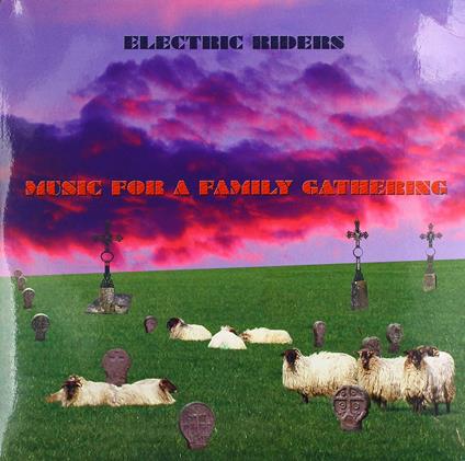 Music For A Family Gather (Coloured Vinyl) - Vinile LP di Electric Riders