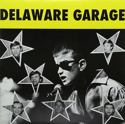 Delaware Garage - Vinile LP