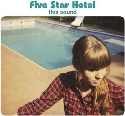 This Sound - CD Audio di Five Star Hotel