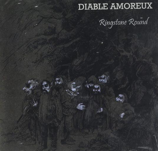 Ringstone Round - CD Audio di Diable Amoreux