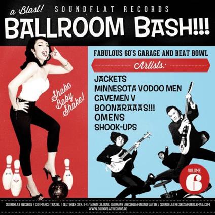 Soundflat Ballroom Bash! Vol.6 - CD Audio