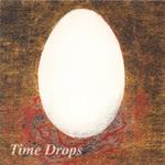 Time Drops