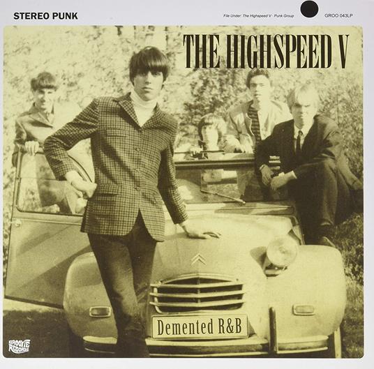 Demented R&B - Vinile LP di Highspeed V