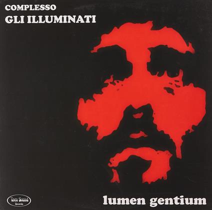 Lumen Gentium - Vinile LP di Gli Illuminati