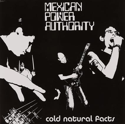Cold Natural Facts - Vinile LP di Mexican Power Authority