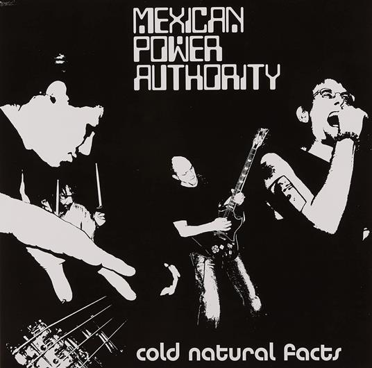 Cold Natural Facts - Vinile LP di Mexican Power Authority