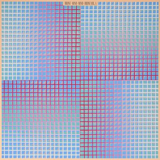 Drone-Mind - Mind-Drone Vol.4 - Vinile LP