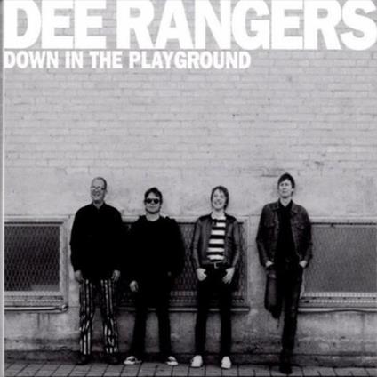 Down in the Playground - CD Audio di Dee Rangers