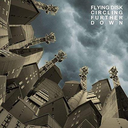 Circling Further Down - CD Audio di Flying Disk