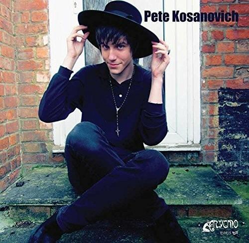 Pete Kosanovich - Vinile LP di Pete Kosanovich