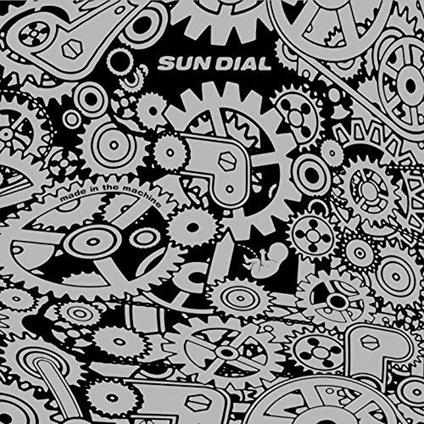 Made in the Machine - Vinile LP di Sun Dial