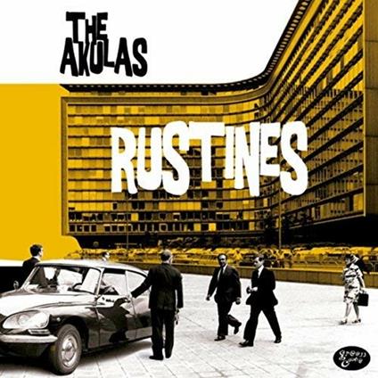 Rustines - CD Audio di Akulas