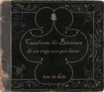Cuaderno De Bitacora De Un Viaje Aun Por Hace
