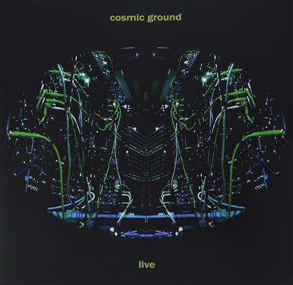 Live - Vinile LP di Cosmic Ground