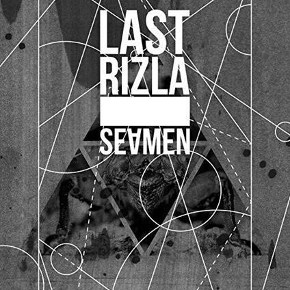 Seamen - Vinile LP di Last Rizla