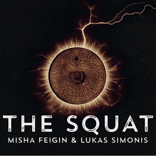 Squat - CD Audio di Misha Feigin