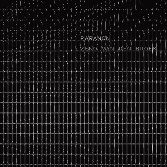 Paranon - CD Audio di Zeno Van Den Broek