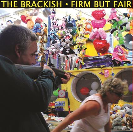 Firm But Fair - Vinile LP di Brackish