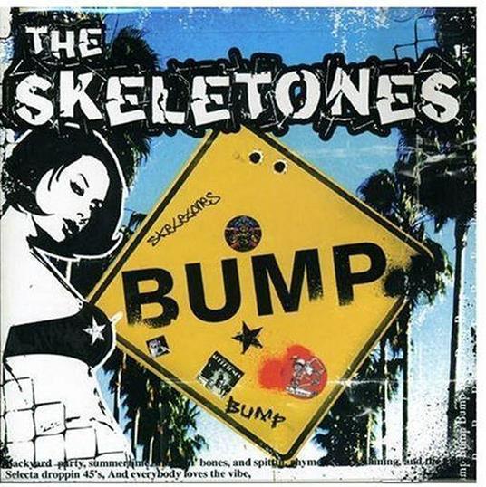 Bump - Vinile LP di Skeletones