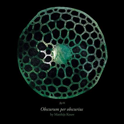 Obscurum Per Obscurius - CD Audio di Matthijs Kouw