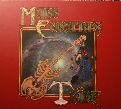 Mark Enbatta's Tribe - Vinile LP di Mark Enbatta's Tribe