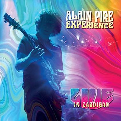 Live In Cardigan - CD Audio di Alain Pire