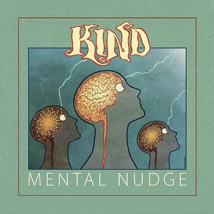 Mental Nudge - Vinile LP di Kind