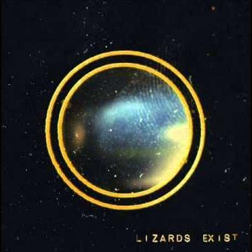 Lizards Exist - Vinile LP di Lizards Exist