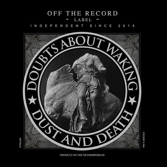 Dust And Death - CD Audio di Doubts About Waking