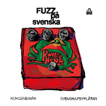 Fuzz Pa Svenska - Vinile LP di Kungens Man