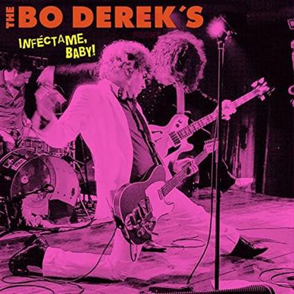 Infectame, Baby! - Vinile LP di Bo Derek's