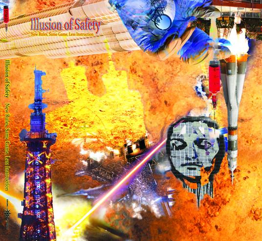 New Rules, Same Game, Less Instruction - CD Audio di Illusion of Safety