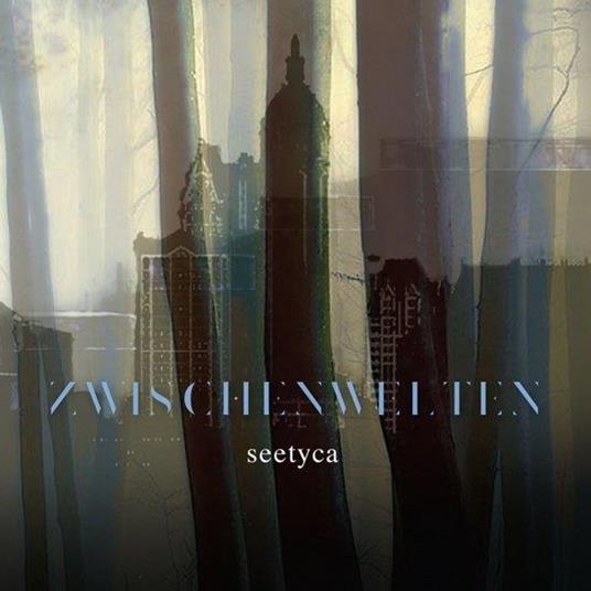 Zwischenwelten - CD Audio di Seetyca