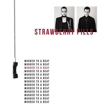 Murder To A Beat - Vinile LP di Strawberry Pills